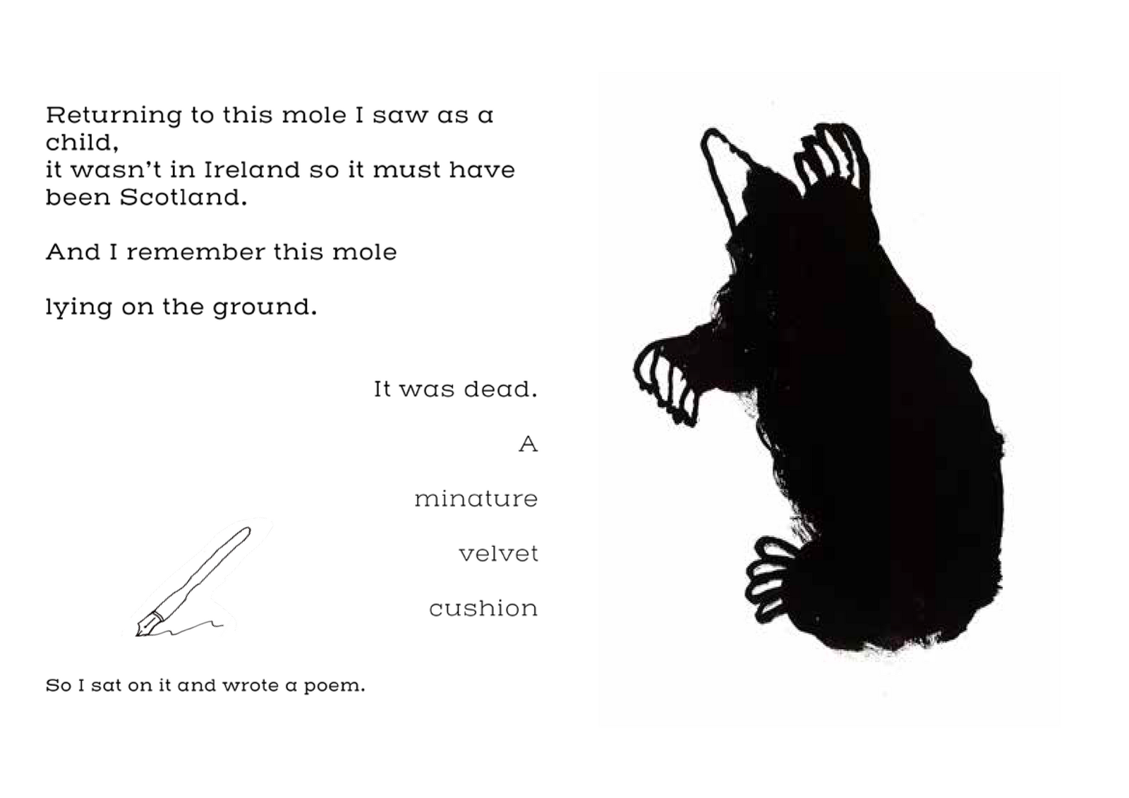 Page 6 of the mole zine, shows writing below and ink drawing of a quill, and a mole