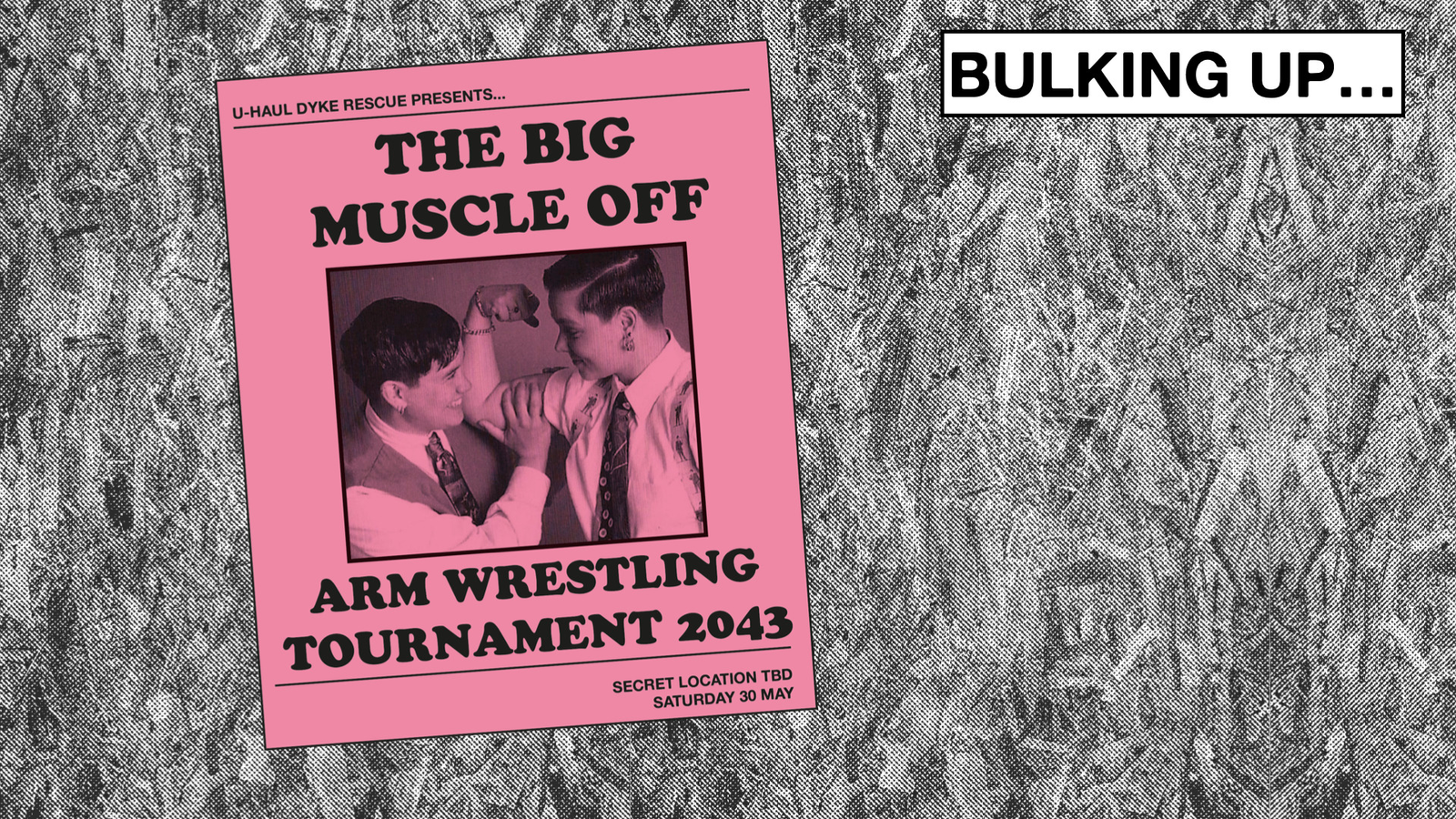 Poster for The Big Muscle Off, an arm wrestling tournament at the mobile dyke bar