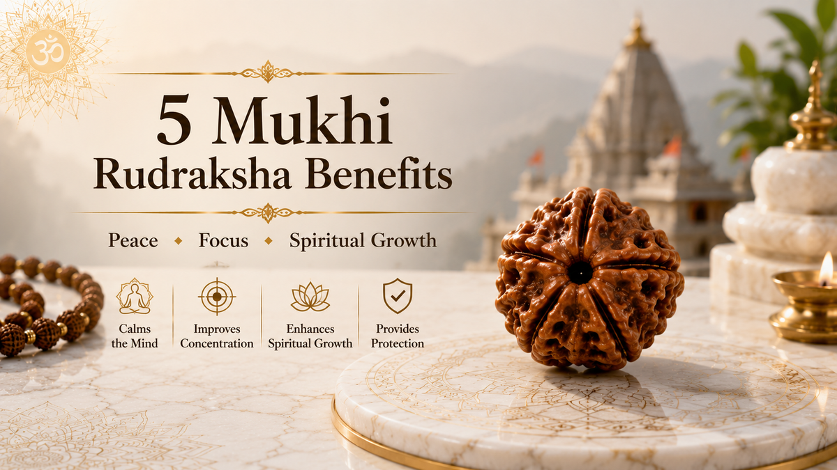 Five Mukhi Rudraksha Benefits Worth Knowing Before You Wear One
