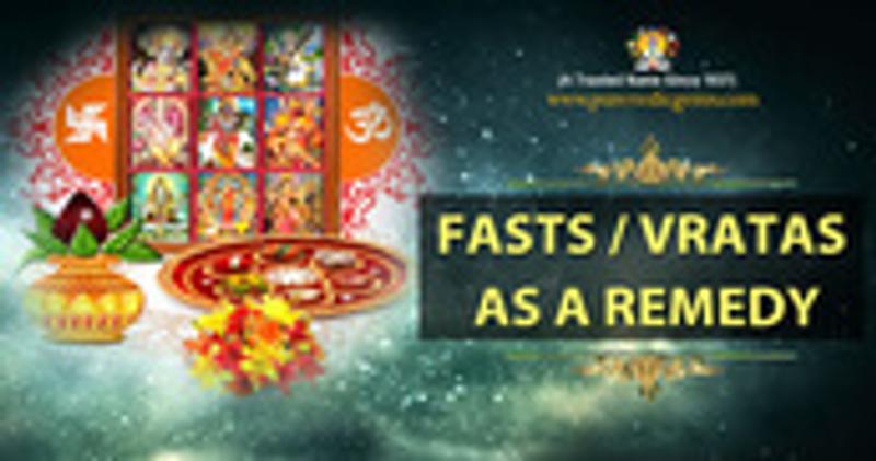Fasts/Vratas as a Remedy