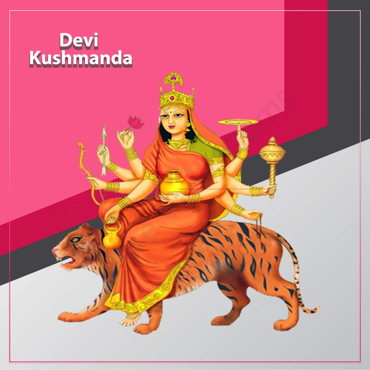 Fourth Manifestation of Goddess Durga-(Maa Kushmanda )