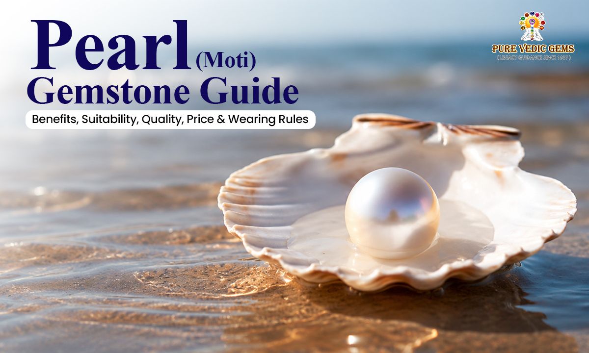 Pearl (Moti) Gemstone Guide