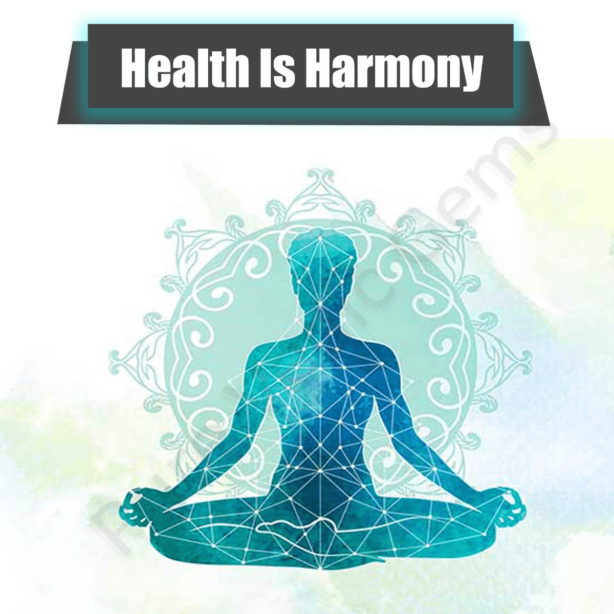 Health is harmony