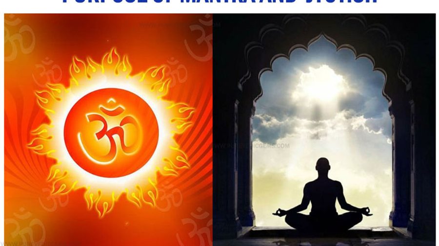 PURPOSE OF MANTRA AND JYOTISH