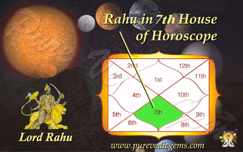 Benefits of Rahu in 7th House of Horoscope-
