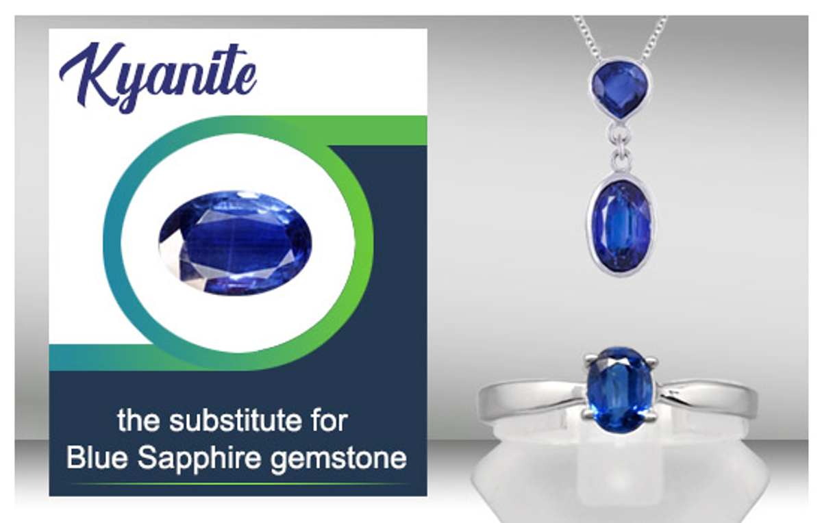 Kyanite stone, the best substitute for Blue Sapphire gemstone.