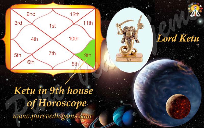 KETU IN THE 9TH HOUSE