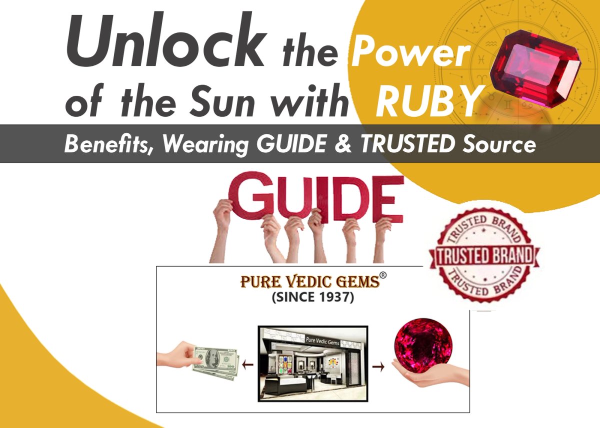 Unlock the Power of the Sun with Ruby – Benefits, Wearing Guide & Trusted Source