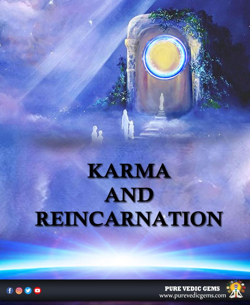 Karma and Reincarnation