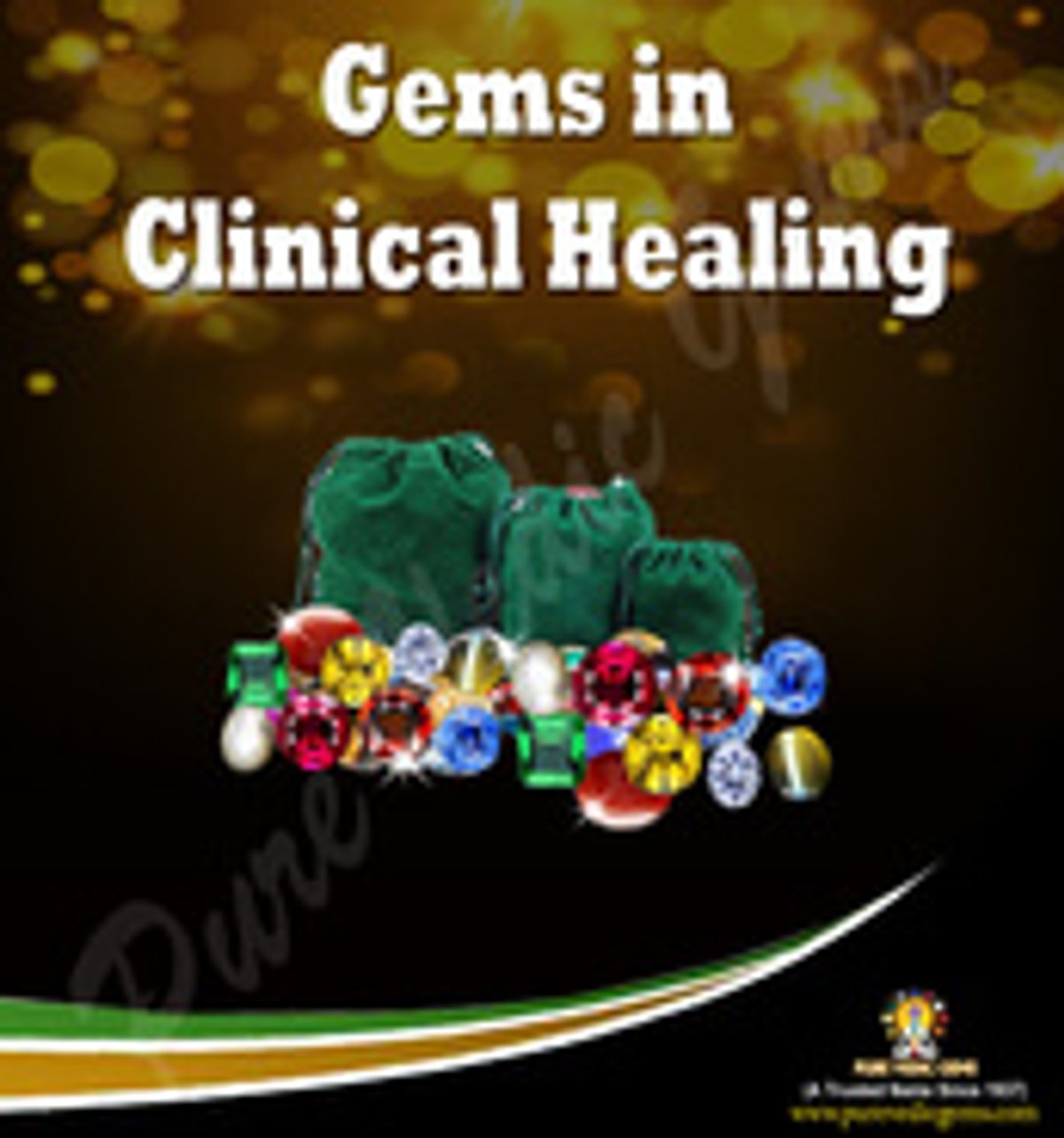 Gems in Clinical Healing