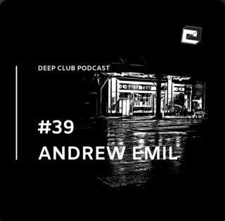 Deep Club Podcast #39 | Andrew Emil