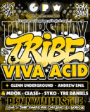 Tribe x Viva Acid Feat Glenn Underground and Andrew Emil