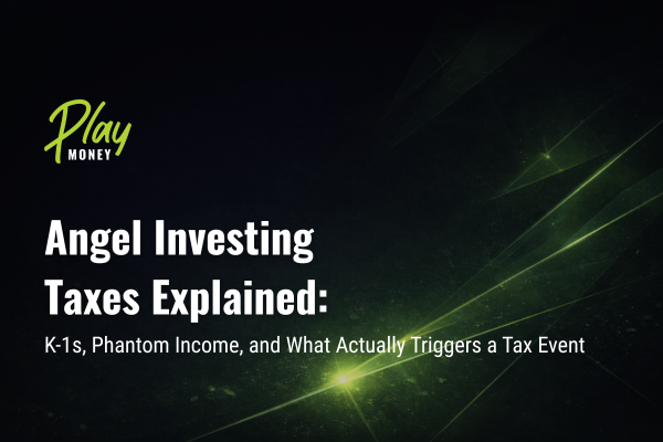Angel Investing Taxes Explained: K-1s, Phantom Income, and What ...