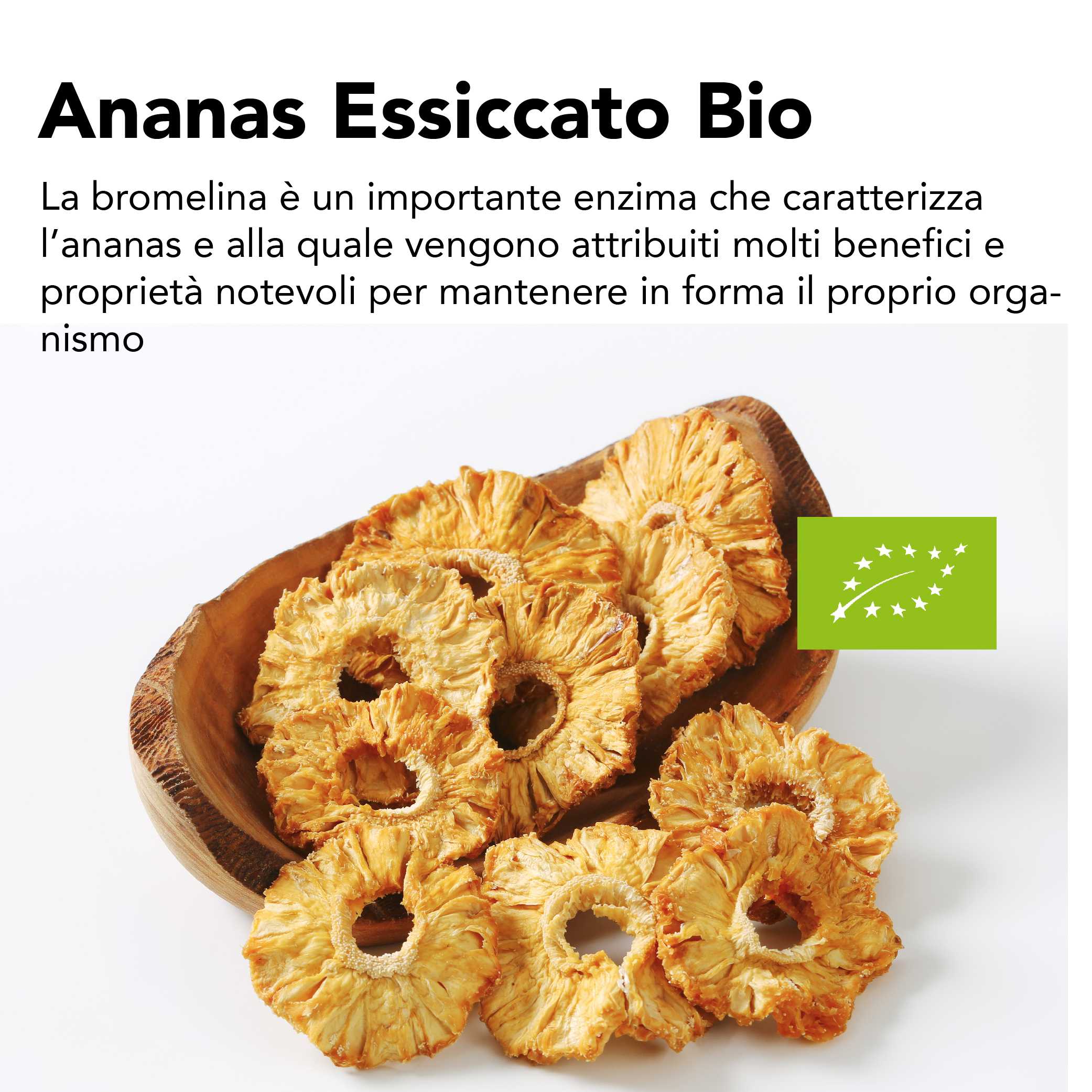 Ananas Disidratato Bio 4