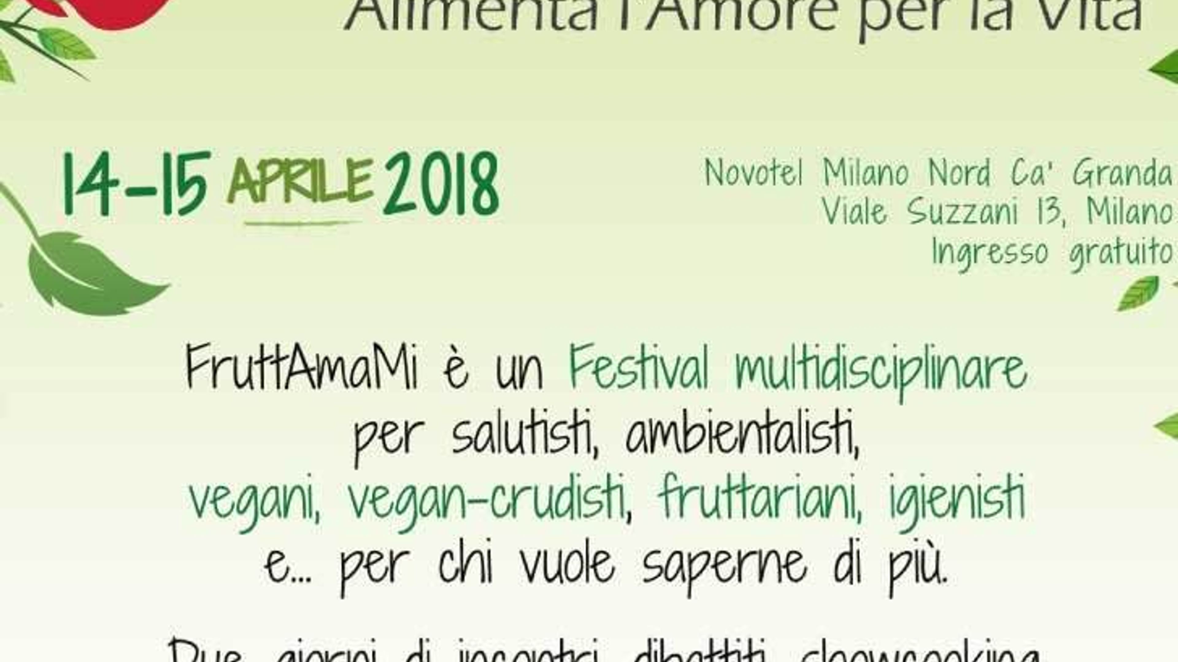 Fruttamami Festival - 14/15 Aprile 2018