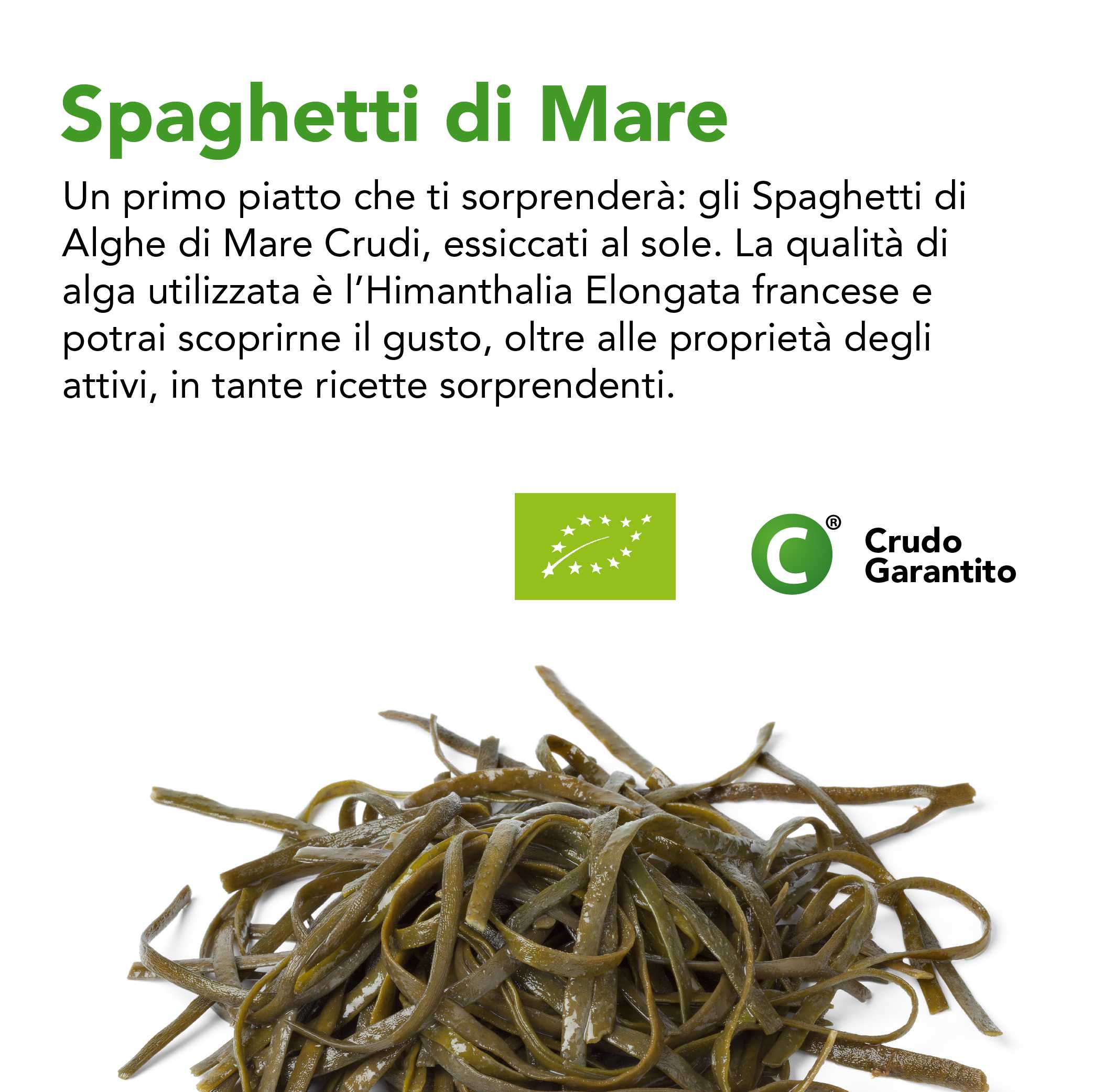 Alga Spaghetti Di Mare Cruda Essiccata Al Sole Bio 4
