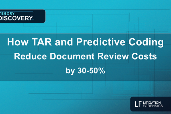 How TAR and Predictive Coding Reduce Document Review Costs by 30-50%