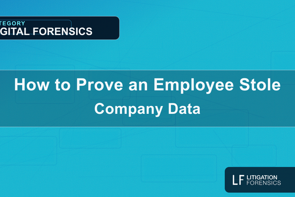 How to Prove an Employee Stole Company Data