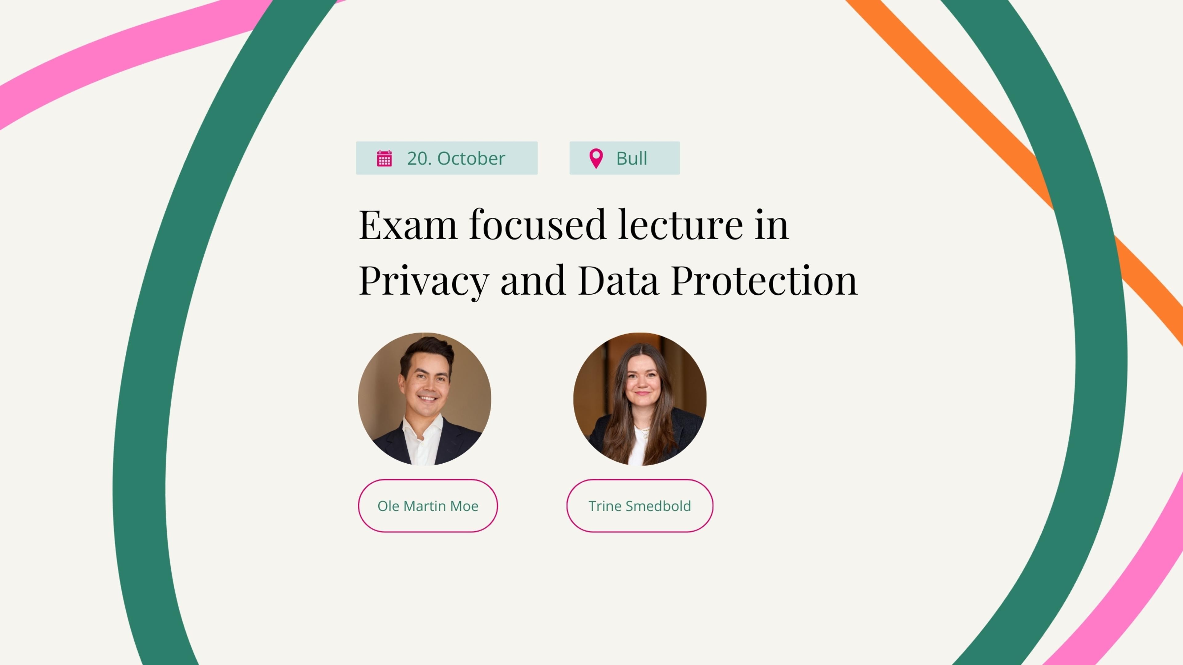 Exam focused lecture in Privacy and Data Protection