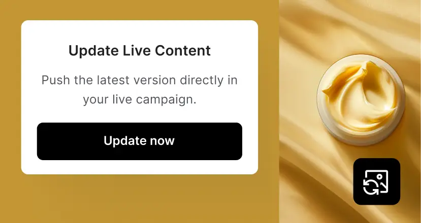 Update live campaigns without pausing them