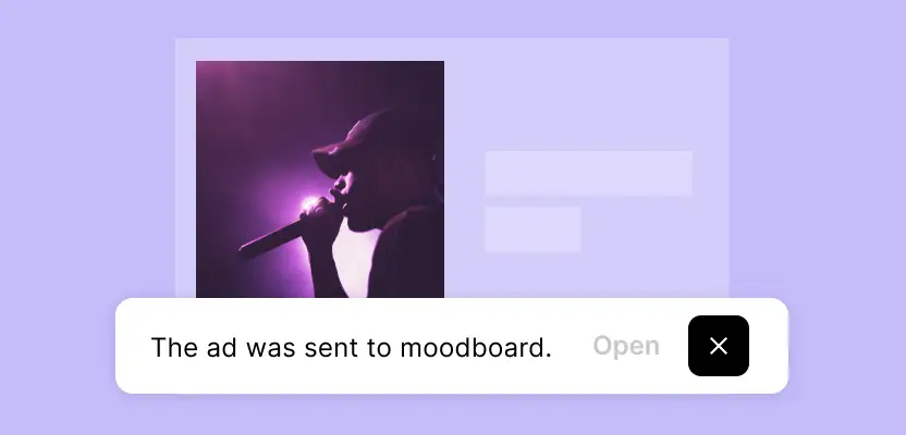 Pin competitor ads, brand ideas, or references from anywhere
