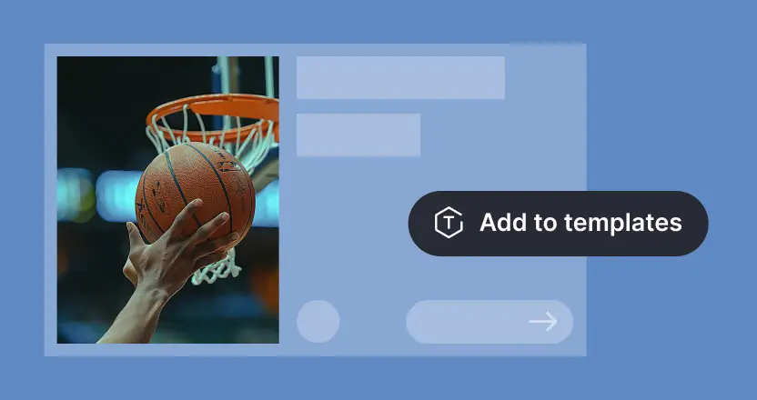 Custom templates feature