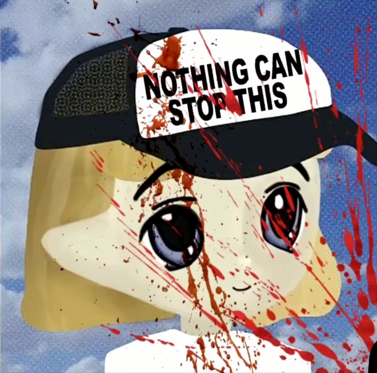 Nothing Can Stop This.