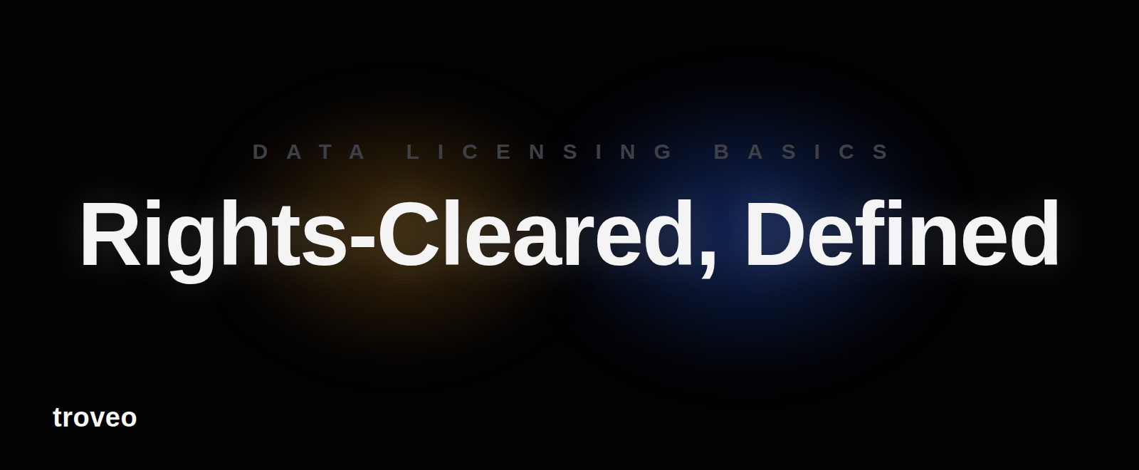 Article banner reading Rights-Cleared Defined, explaining rights-cleared training data