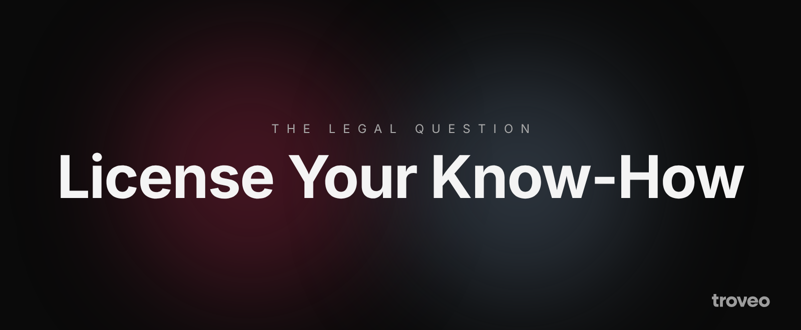 Article banner reading License Your Know-How, on how law firms can license their data to AI labs