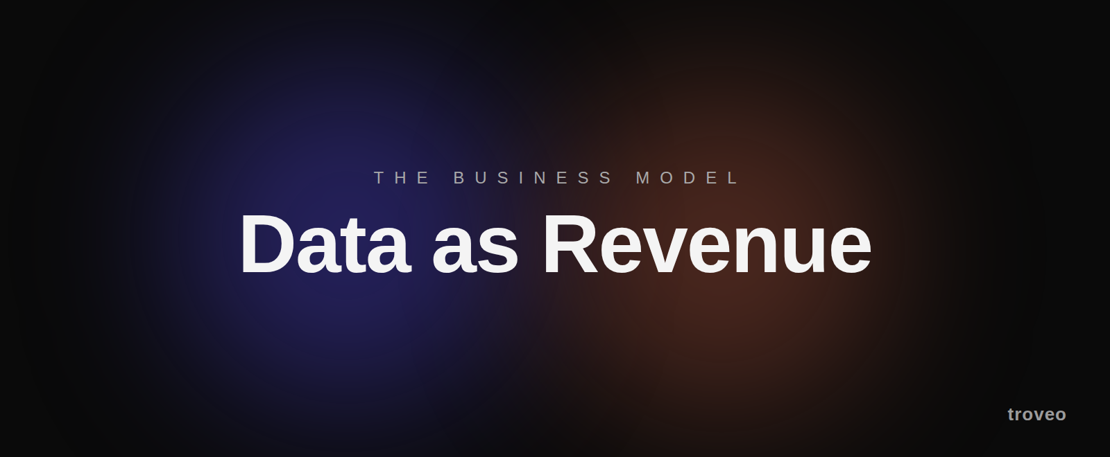 Article banner reading Data as Revenue, on data licensing as a business model