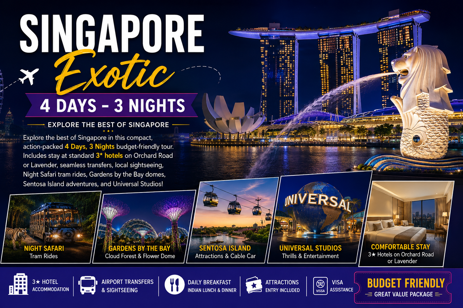 Exotic 4Days - 3Nights