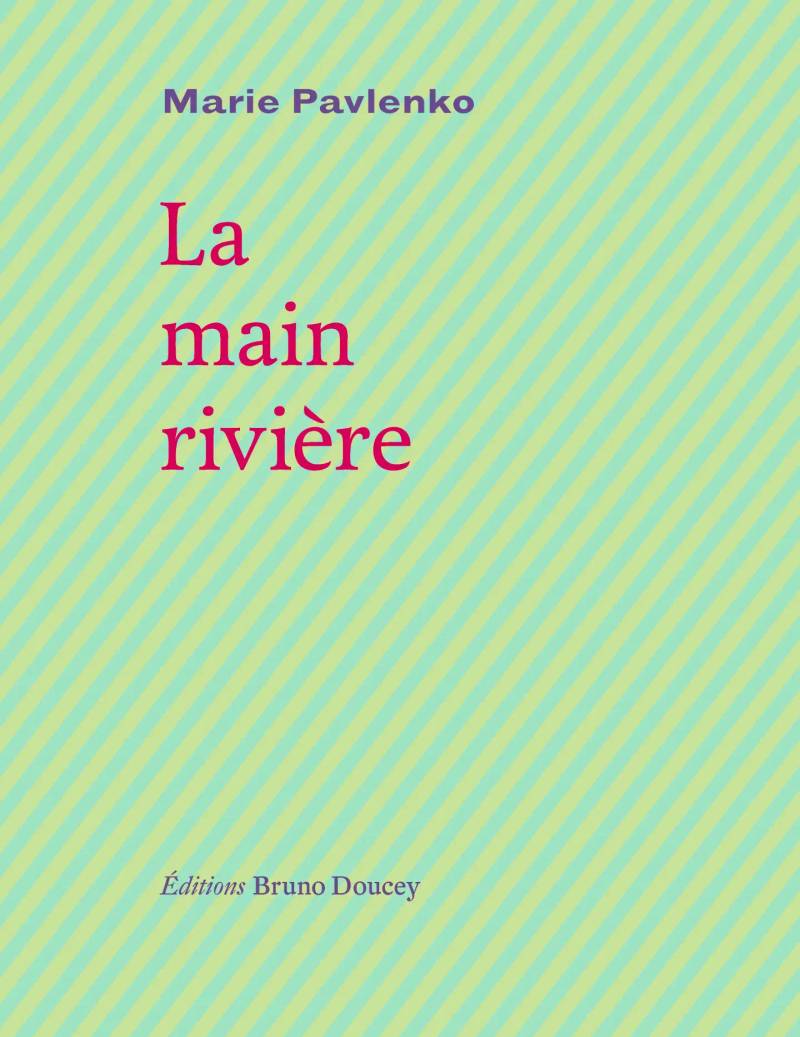 Couverture de La main rivière