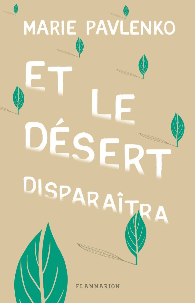 Couverture de Et le désert disparaîtra