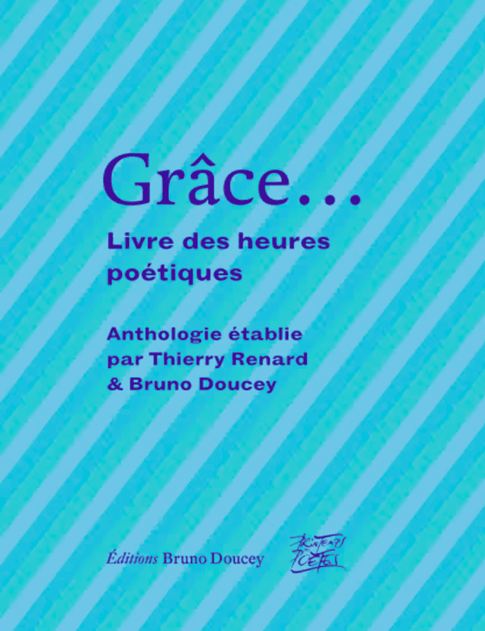 Couverture de Grâce... Livre des heures poétiques