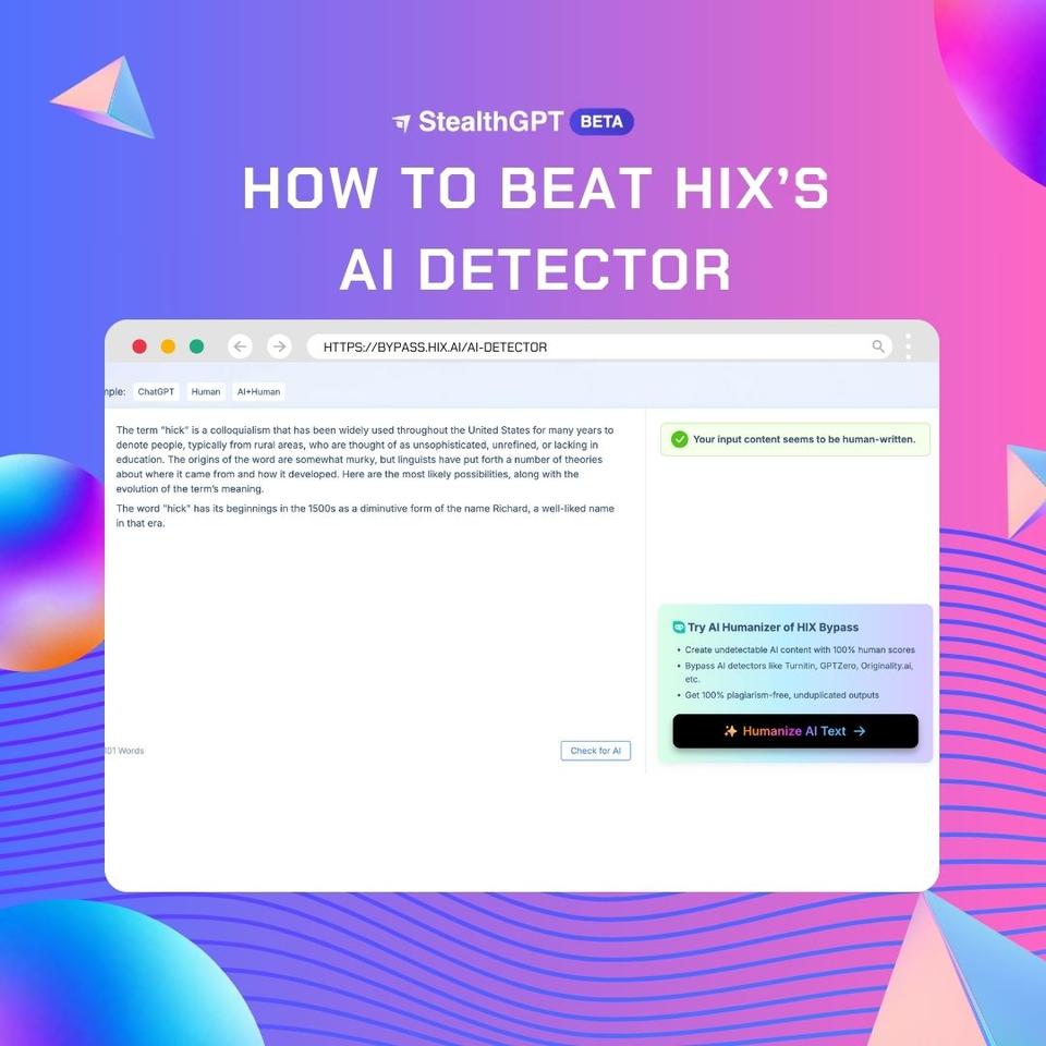 How To Beat Hix'S AI Detector