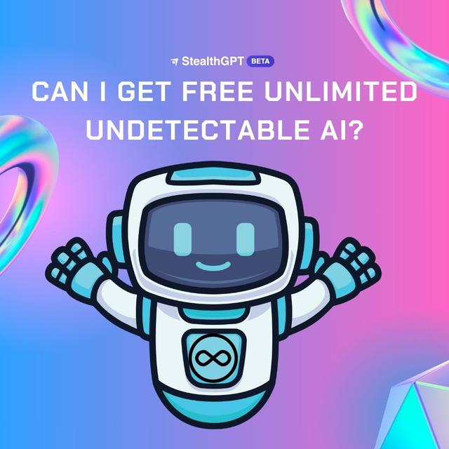 Can I Get Free Unlimited Undetectable AI