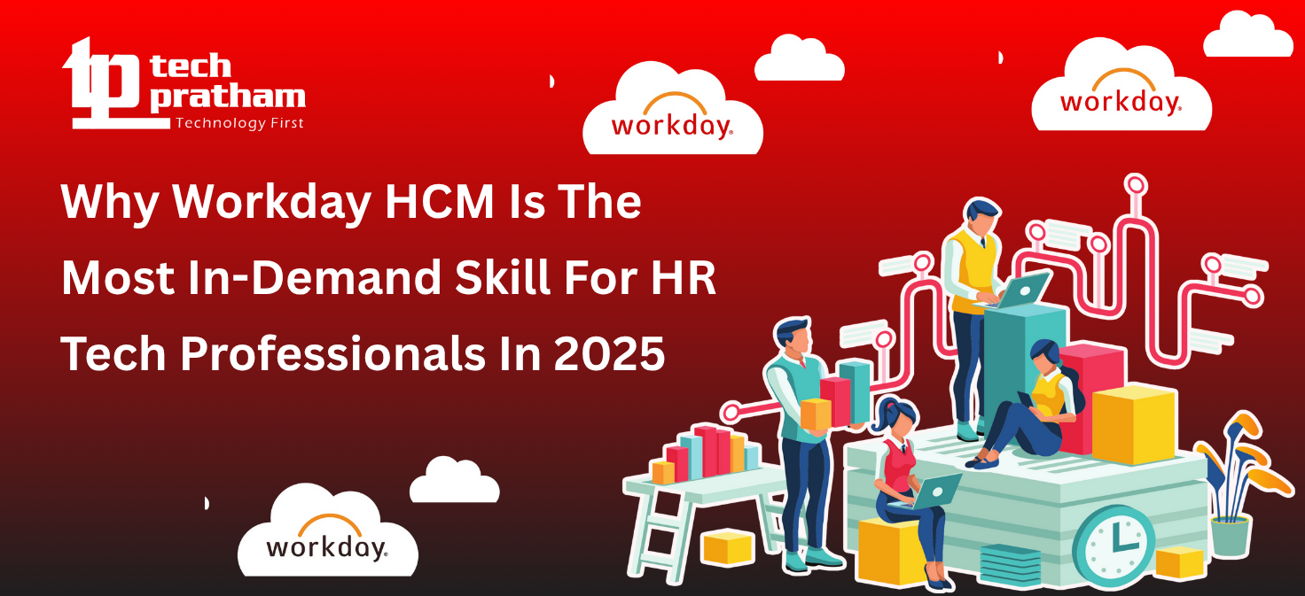 Why Workday HCM Is The Most In-Demand Skill For HR Tech Professionals In 2025