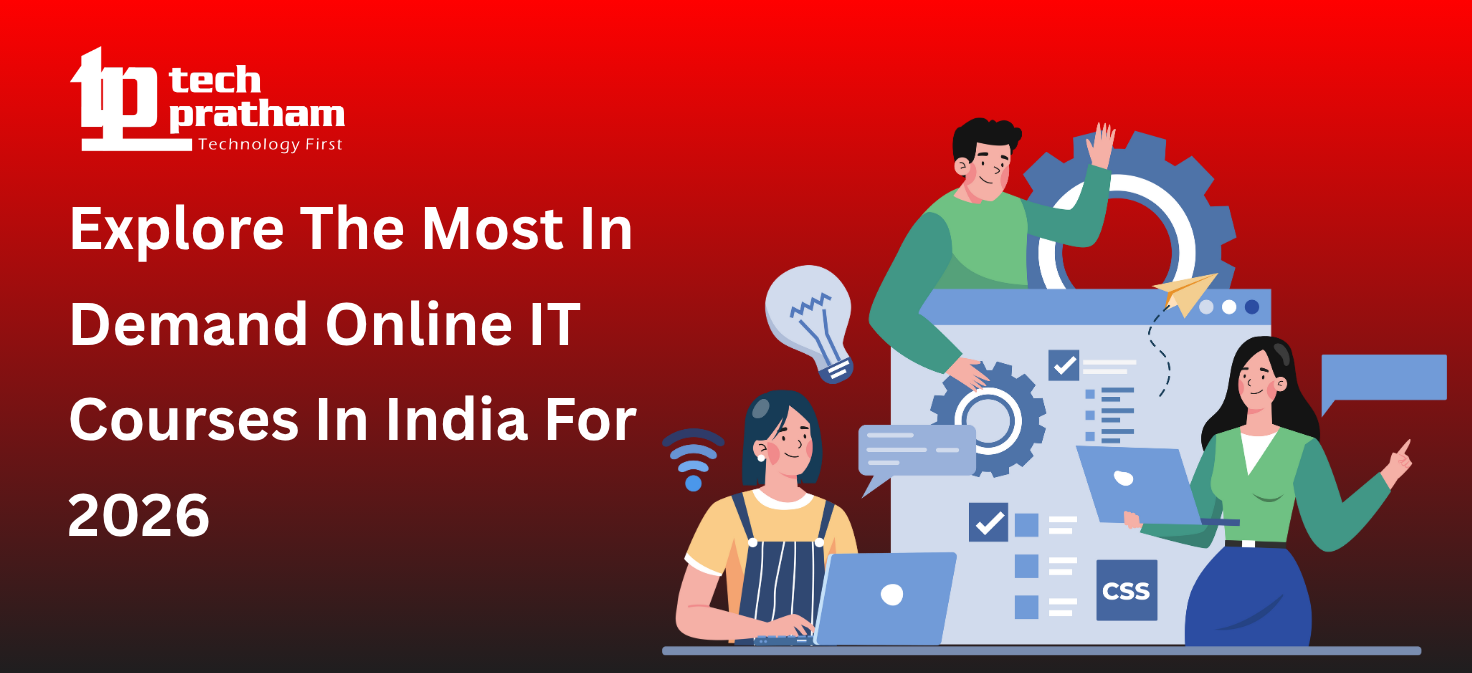 Explore The Most In-Demand Online IT Courses In India For 2026
