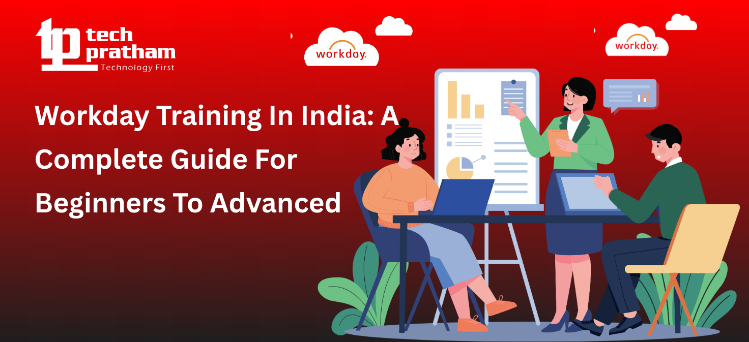 Workday Training In India: A Complete Guide For Beginners To Advanced