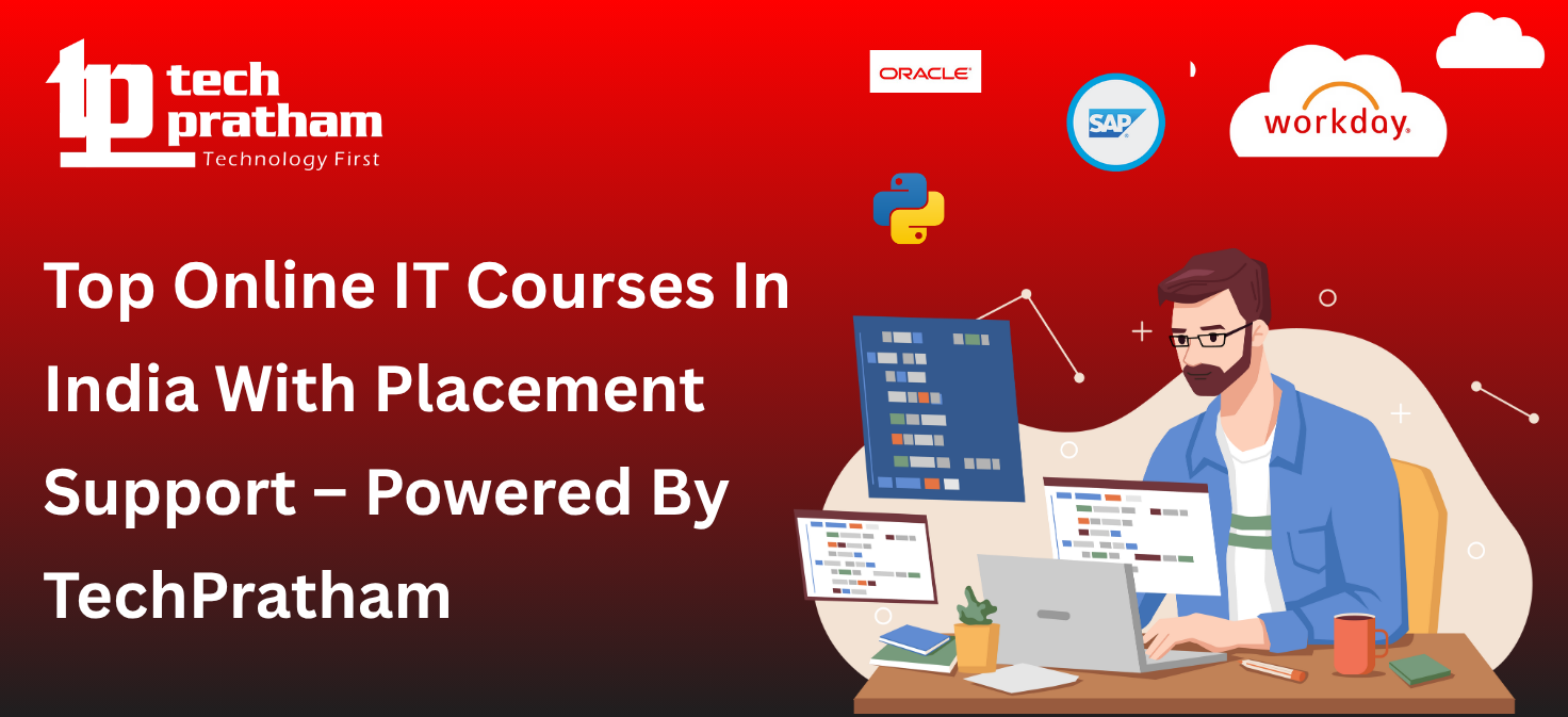 Top Online IT Courses In India With Placement Support – Powered By TechPratham