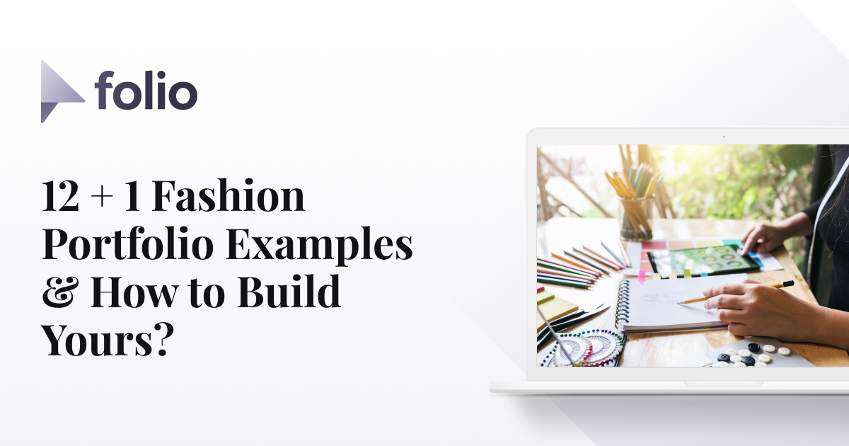12 + 1 Fashion Portfolio Examples & How to Build Yours