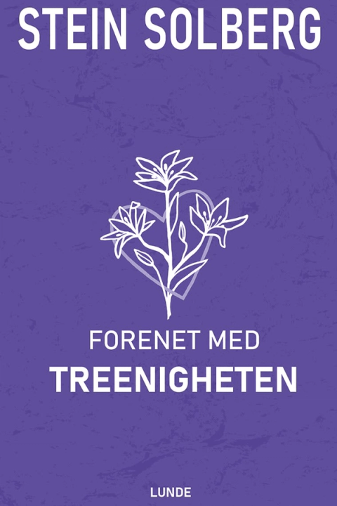 Forenet med treenigheten