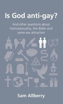 Is God Anti-Gay?