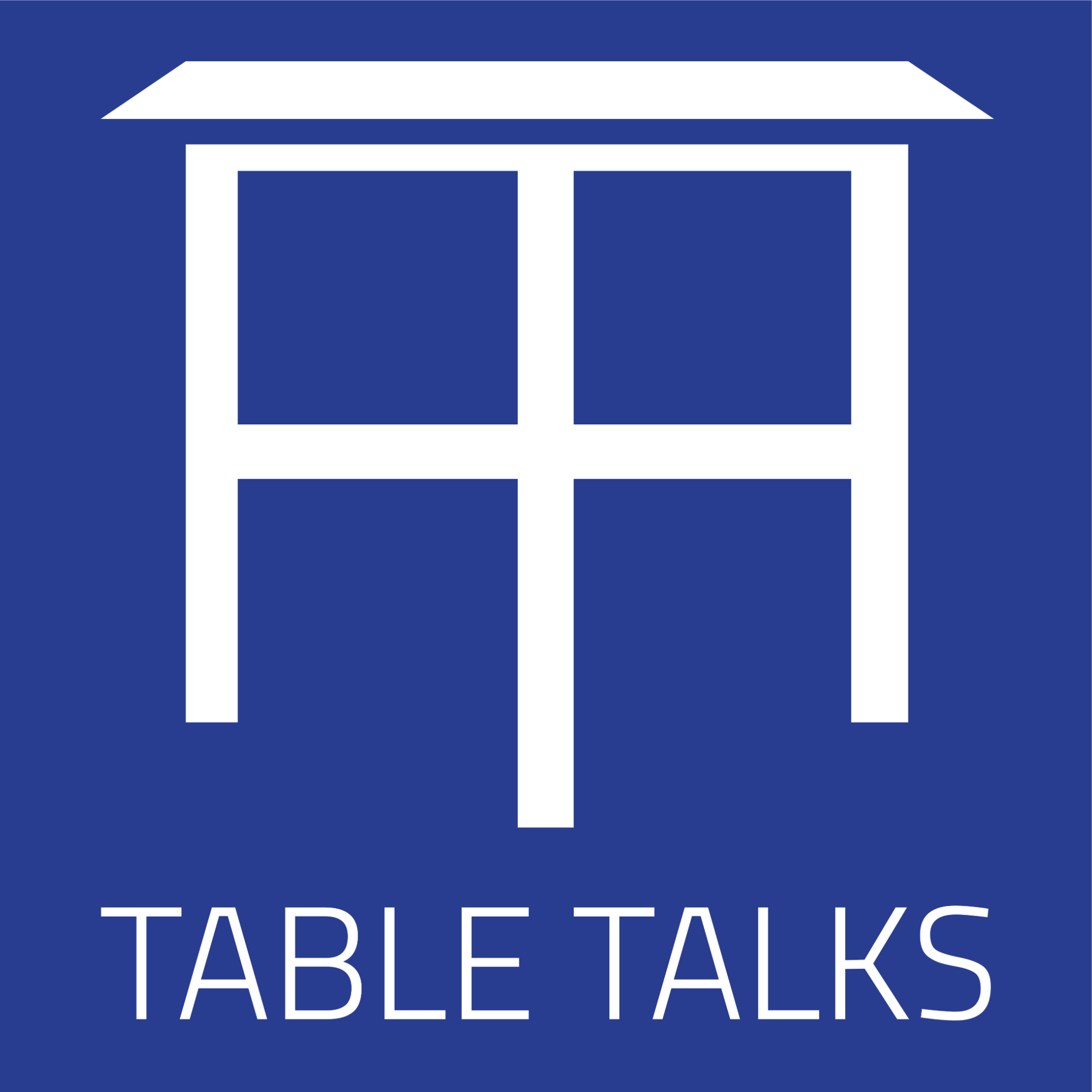 Table Talks