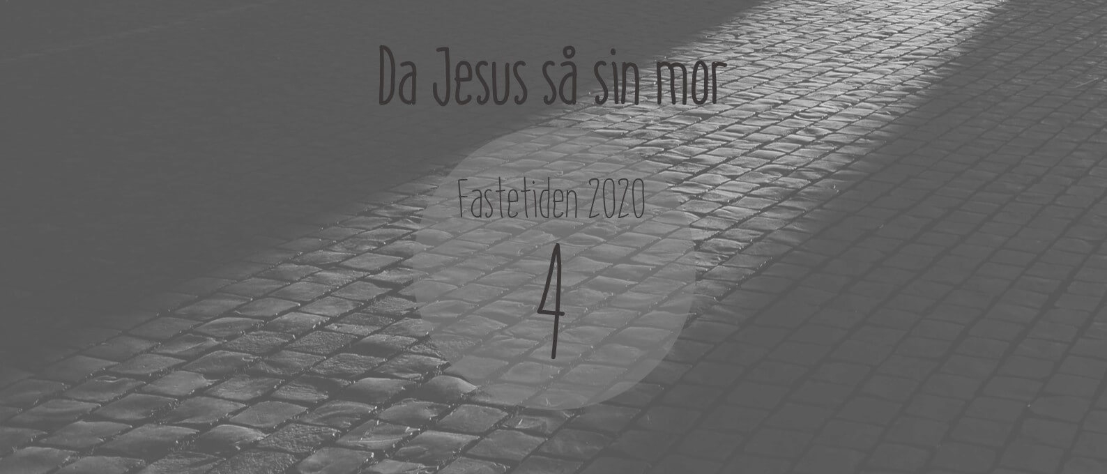 Da Jesus så sin mor