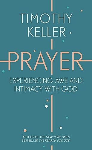 Prayer, Experiencing Awe and Intimacy with God