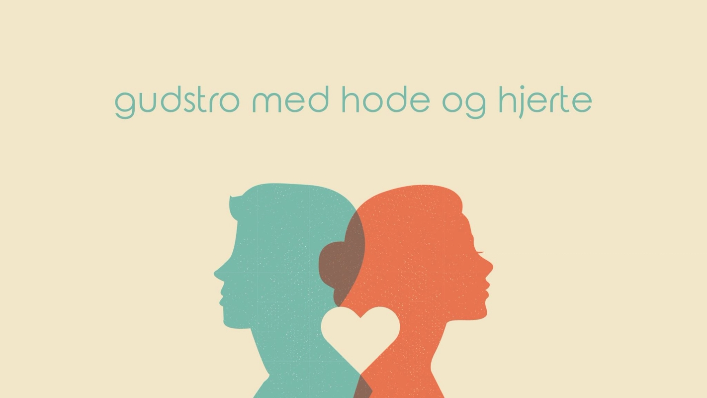 Gudstro med hode og hjerte