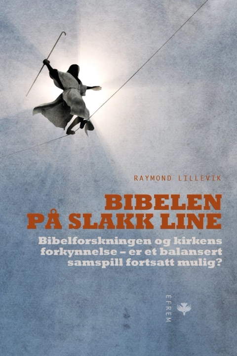 Bibelen på slakk line