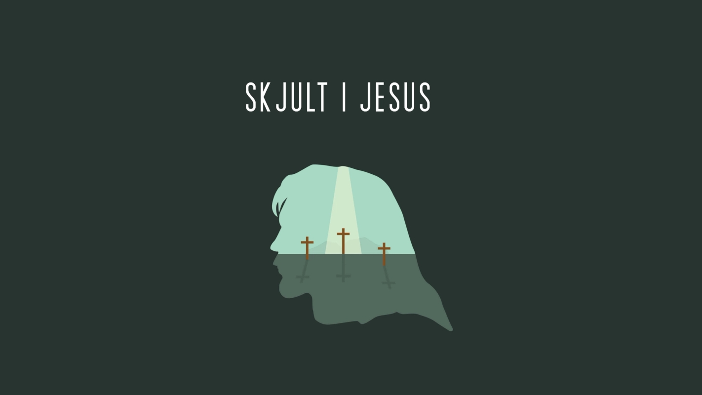 Skjult i Jesus 1/2 (Logos)