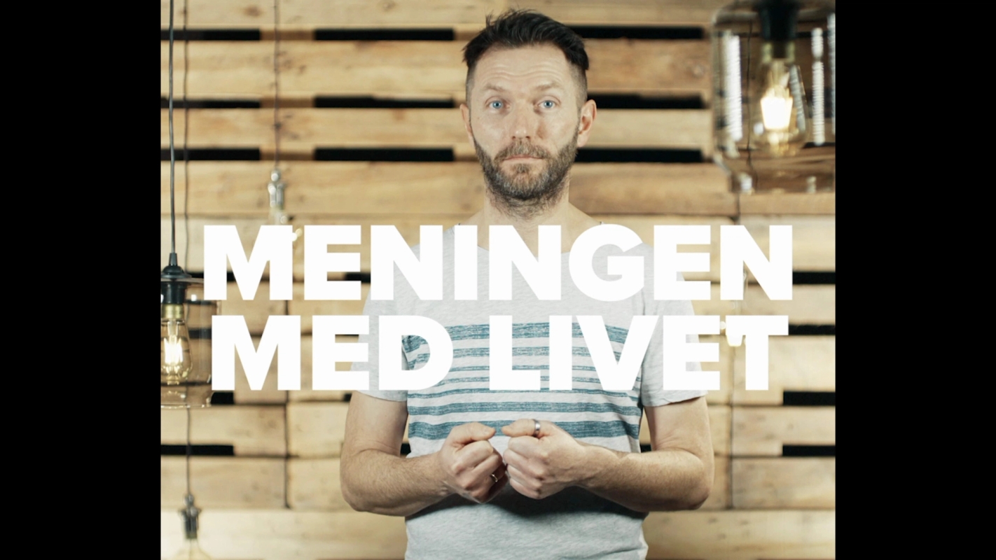 60 sekunder om meningen med livet